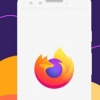 Mozilla推出适用于Android的Firefox 80 并返回 后退 按钮