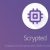 Scrypted是与谷歌Assistant集成的家庭自动化安卓应用